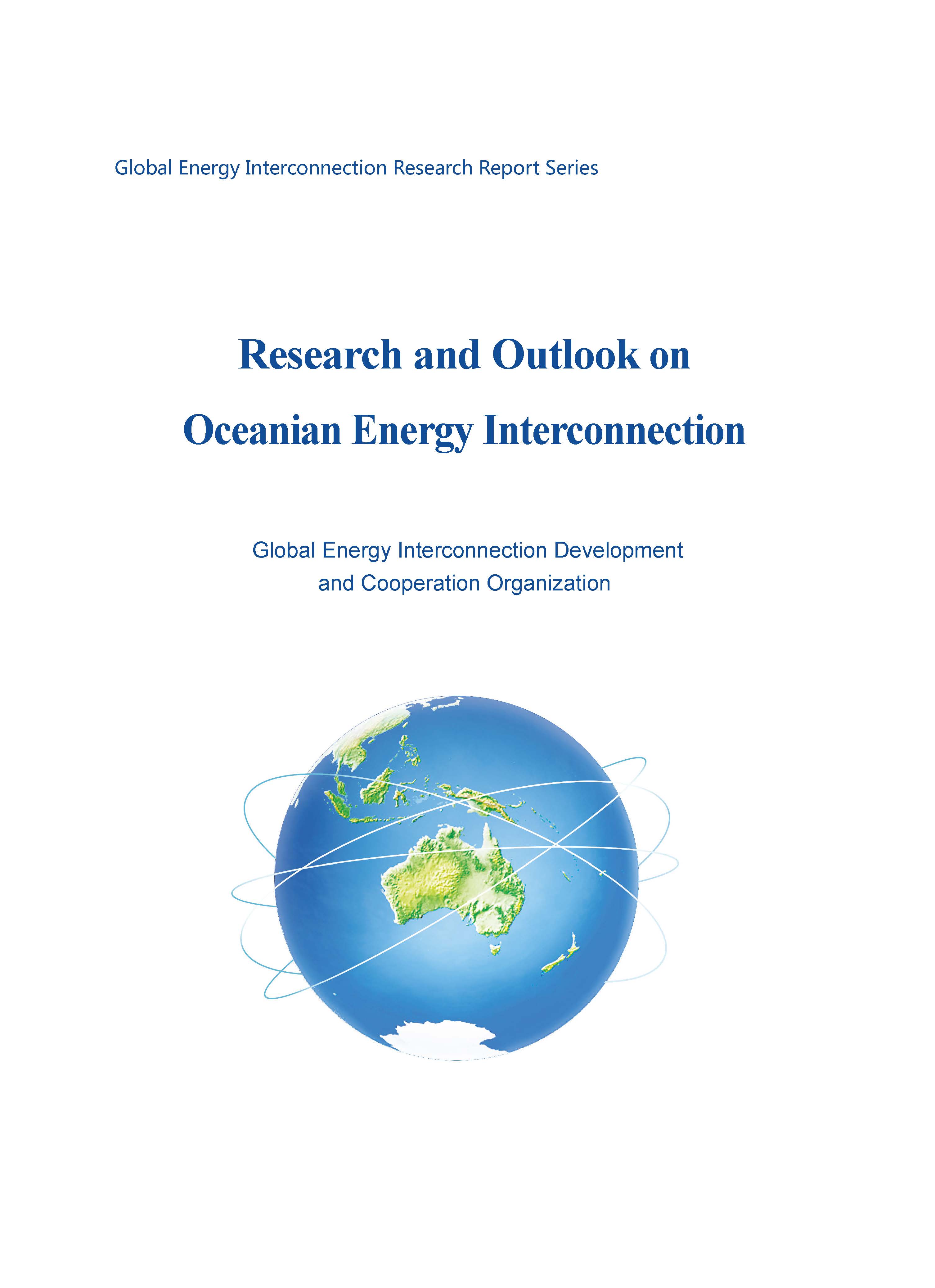 Research and Outlook on Oceanian Energy Interconnection