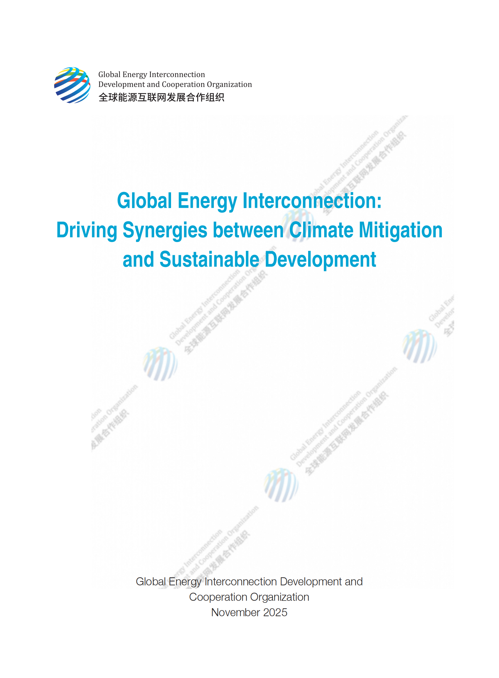 Global Energy Interconnection:Driving Synergies between Climate Mitigation and Sustainable Development